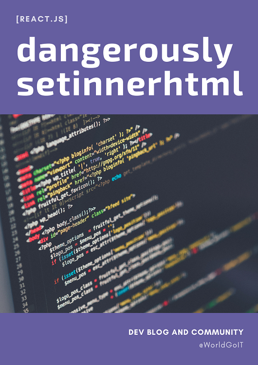 10 Things you need to know about dangerouslysetinnerhtml